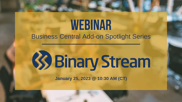 Business Central Add-on Spotlight Webinar Series | Multi-Entity Management with Binary Stream